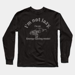 Saving Energy Mode Long Sleeve T-Shirt